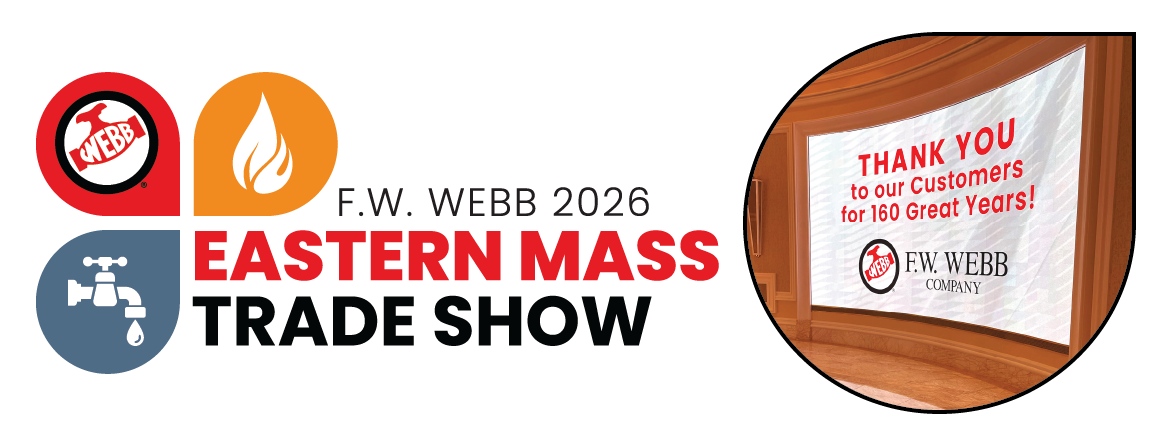 F.W. Webb Connects Trade Professionals with Tools for Success at Eastern Mass Trade Show